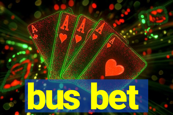 bus bet